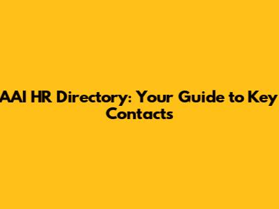 AAI HR Directory: Your Guide to Key Contacts