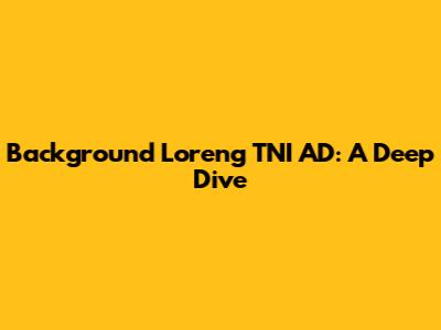 Background Loreng TNI AD: A Deep Dive