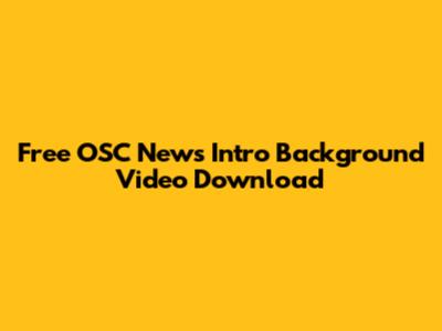 Free OSC News Intro Background Video Download